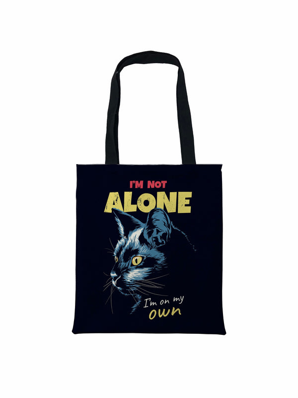 I am not alone, I am on my own Black Cat Tote Bag, Funny Black Cat Tote Bag