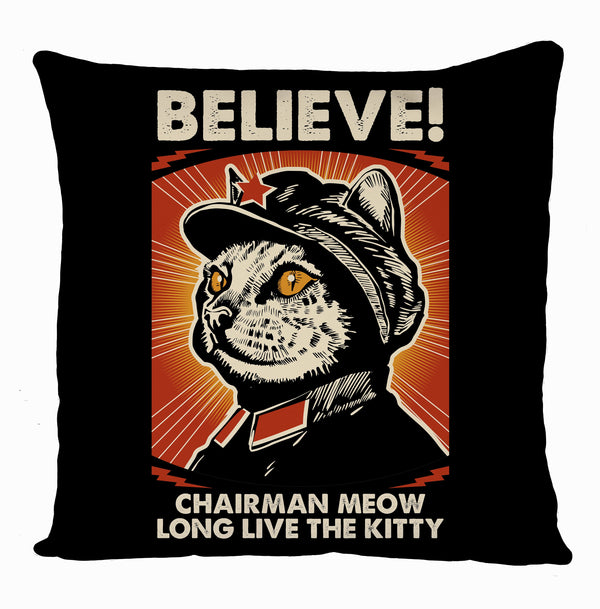 Communist Cat Cushion Cover,  Believe! Chairman Meow Cat Cushion Cover, Gift Home Decoration, Graphic Design Cushion Covers